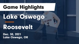 Lake Oswego  vs Roosevelt  Game Highlights - Dec. 30, 2021