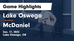 Lake Oswego  vs McDaniel  Game Highlights - Jan. 17, 2022