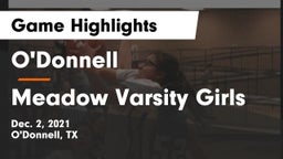 O'Donnell  vs Meadow Varsity Girls Game Highlights - Dec. 2, 2021