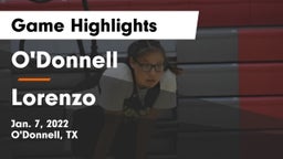 O'Donnell  vs Lorenzo  Game Highlights - Jan. 7, 2022