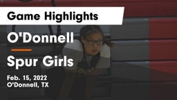 O'Donnell  vs Spur Girls Game Highlights - Feb. 15, 2022
