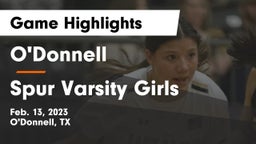 O'Donnell  vs Spur Varsity Girls Game Highlights - Feb. 13, 2023