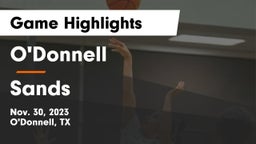 O'Donnell  vs Sands  Game Highlights - Nov. 30, 2023