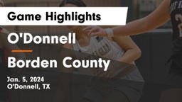 O'Donnell  vs Borden County  Game Highlights - Jan. 5, 2024