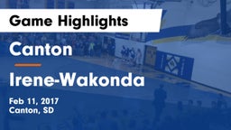 Canton  vs Irene-Wakonda Game Highlights - Feb 11, 2017