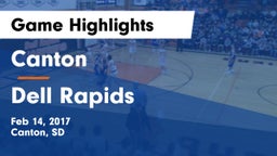 Canton  vs Dell Rapids  Game Highlights - Feb 14, 2017