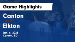 Canton  vs Elkton  Game Highlights - Jan. 6, 2023