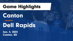 Canton  vs Dell Rapids  Game Highlights - Jan. 4, 2024
