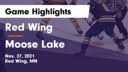 Red Wing  vs Moose Lake Game Highlights - Nov. 27, 2021