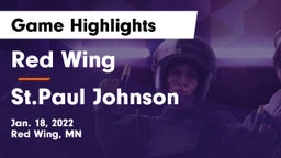 Red Wing  vs St.Paul Johnson Game Highlights - Jan. 18, 2022