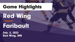 Red Wing  vs Faribault  Game Highlights - Feb. 5, 2022