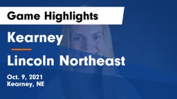 Kearney  vs Lincoln Northeast  Game Highlights - Oct. 9, 2021
