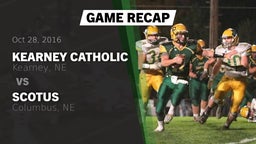 Recap: Kearney Catholic  vs. Scotus  2016