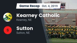 Recap: Kearney Catholic  vs. Sutton  2019