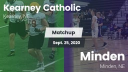 Matchup: Kearney Catholic vs. Minden  2020