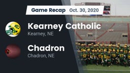 Recap: Kearney Catholic  vs. Chadron  2020