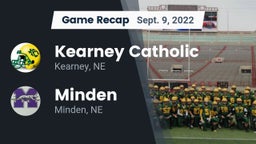Recap: Kearney Catholic  vs. Minden  2022