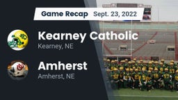Recap: Kearney Catholic  vs. Amherst  2022
