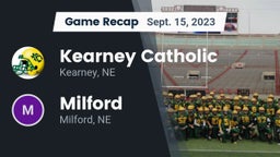 Recap: Kearney Catholic  vs. Milford  2023