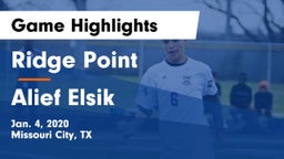 Ridge Point  vs Alief Elsik  Game Highlights - Jan. 4, 2020