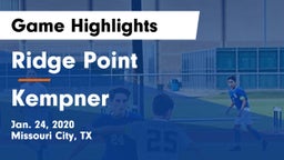 Ridge Point  vs Kempner  Game Highlights - Jan. 24, 2020