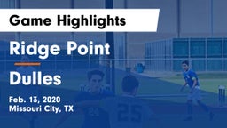 Ridge Point  vs Dulles  Game Highlights - Feb. 13, 2020