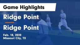 Ridge Point  vs Ridge Point  Game Highlights - Feb. 18, 2020