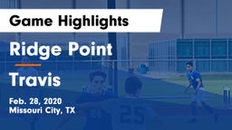 Ridge Point  vs Travis  Game Highlights - Feb. 28, 2020