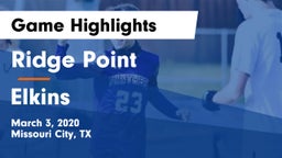 Ridge Point  vs Elkins Game Highlights - March 3, 2020