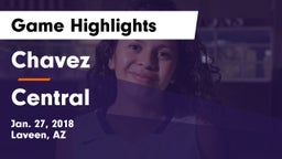 Chavez  vs Central  Game Highlights - Jan. 27, 2018