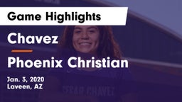 Chavez  vs Phoenix Christian  Game Highlights - Jan. 3, 2020
