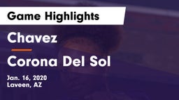 Chavez  vs Corona Del Sol Game Highlights - Jan. 16, 2020