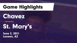 Chavez  vs St. Mary's  Game Highlights - June 3, 2021