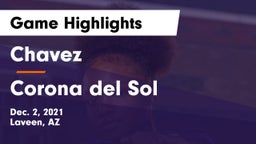 Chavez  vs Corona del Sol  Game Highlights - Dec. 2, 2021