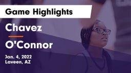 Chavez  vs O'Connor  Game Highlights - Jan. 4, 2022