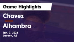 Chavez  vs Alhambra  Game Highlights - Jan. 7, 2022