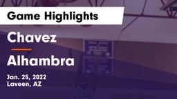 Chavez  vs Alhambra  Game Highlights - Jan. 25, 2022