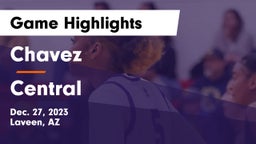 Chavez  vs Central  Game Highlights - Dec. 27, 2023