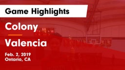 Colony  vs Valencia Game Highlights - Feb. 2, 2019