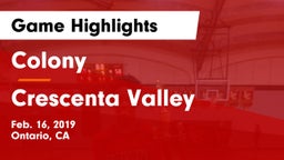 Colony  vs Crescenta Valley Game Highlights - Feb. 16, 2019