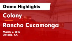 Colony  vs Rancho Cucamonga  Game Highlights - March 5, 2019