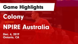 Colony  vs NPIRE Australia Game Highlights - Dec. 6, 2019
