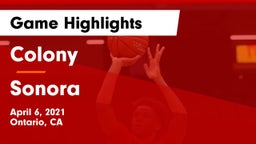 Colony  vs Sonora  Game Highlights - April 6, 2021