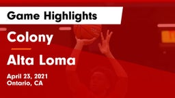 Colony  vs Alta Loma  Game Highlights - April 23, 2021