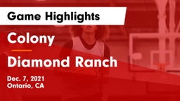 Colony  vs Diamond Ranch  Game Highlights - Dec. 7, 2021