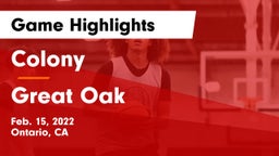 Colony  vs Great Oak  Game Highlights - Feb. 15, 2022