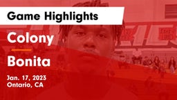 Colony  vs Bonita  Game Highlights - Jan. 17, 2023