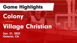 Colony  vs Village Christian  Game Highlights - Jan. 21, 2023