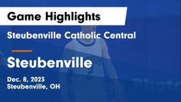 Steubenville Catholic Central  vs Steubenville  Game Highlights - Dec. 8, 2023