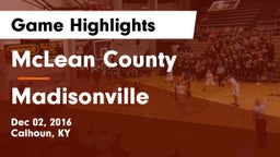 McLean County  vs Madisonville  Game Highlights - Dec 02, 2016